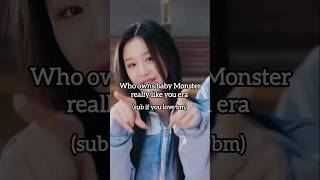 Who owns baby Monster really like you era #babymonster #monstiez #kpop #viralshort #viralfyp