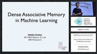 Dense Associative Memory in Machine Learning