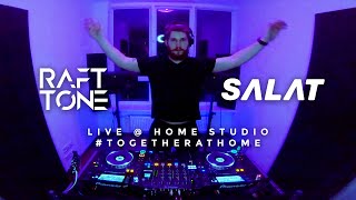 Raft Tone x SALATPARTY DJ Set Live @ Home Studio