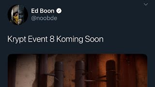 MK11 - Krypt Event #8 Coming Soon!