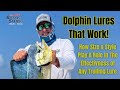 Dolphin Trolling Tip | Dolphin Lures Trolling Tip | How to catch Dolphin Trolling Tip | Fsftv #2024