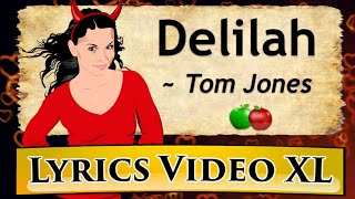 🍏 Delilah (Lyrics) - Tom Jones | Learn English with song lyrics
