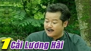Vở cải lương hài Thanh Nam Bảo Chung Kiều Oanh Anh Vũ hay nhất Phần 1