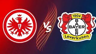مباراة بايرن ليفركوزن ضد فرانكفورت الدوري الألماني|Leverkusen vs Frankfurt#leverkusen