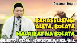 Ceramah Bugis Terbaru Ustadz Muhammad Yusuf S.Sos.I || Ilmu Hikmah @LahajjiBugis