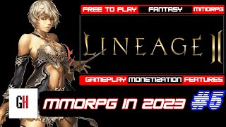 Lineage 2 in 2023 - It's Still Alive and Kicking🦵