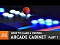 Arcade Cabinet build - Part 1 // How-To | I Like To Make Stuff