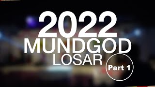 Mundgod Losar 2022/མོན་གྷོ་ལོ་གསར། Part-1