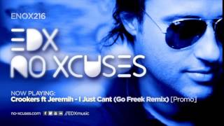 EDX - No Xcuses Episode 216