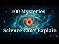 100 Things Science Still Can’t Explain — Fall Asleep to Science