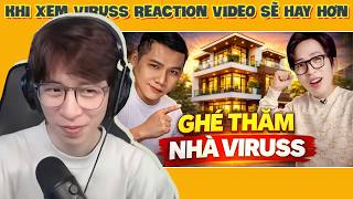 THẦY BA VLOG #40 - Thăm nhà ViruSs | ViruSs Reaction