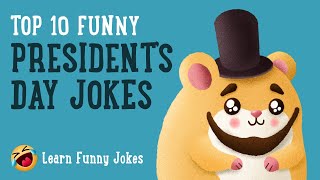 Top 10 Funny Presidents Day Jokes for Kids - Vol 1