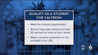 Governor Newsom signs bill aimed at helping more students qualify for CalFresh