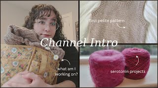 🌷 Chatty Channel Intro | Current WIPS | Future Plans