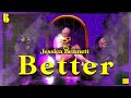 BEATS AND BYTES - BETTER by Jessica Bennett, visual by Mr. Kinur