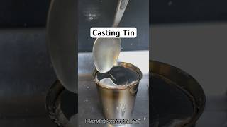 Casting Tin #Satisfying #Experiment #Science #ASMR #Casting #TIN