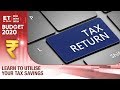 How to spend your tax savings? | Budget 2020 | All you need to know