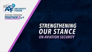 5 - Strengthening our Stance on Aviation Security