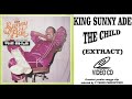 KING SUNNY ADE -THE CHILD (VIDEOCLIP)