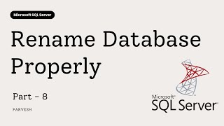 08 How to Rename a Database in SQL Server | Step-by-Step Tutorial