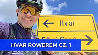 🇭🇷 Wyspa Hvar rowerem cz. 1 (Vlog183)