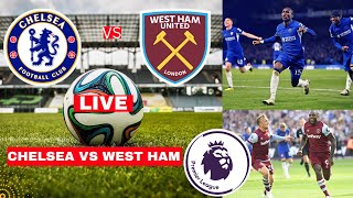 Chelsea vs West Ham Live Stream Premier League Football EPL Match Score Commentary Highlights Vivo
