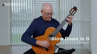 Slow Blues in G by Soren Madsen - easy fingerstyle guitar song