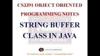 STRINGBUFFER CLASS IN JAVA NOTES| CS3391 OBJECT ORIENTED PROGRAMMING NOTES | 2021 REGULATION CSE