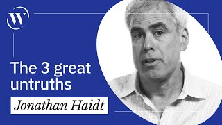 3 great untruths to stop telling kids—and ourselves | Jonathan Haidt