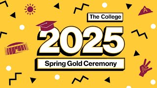 Spring 2025 Convocation | Gold Ceremony