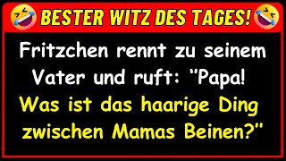 🤣 BESTER WITZ DES TAGES! Fritzchen fragt seinen Vater nach Mamas haarigem Ding...