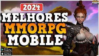 MELHORES MMORPGS MOBILE EM 2024 (ANDROID/ IOS) | BEST MOBILE MMORPGS IN 2024  📲🕹️