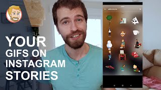How to get your own gifs in your Instagram Stories (tutorial)