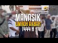 Gazwah Info: Reportase Manasik Umroh Akbar 2023