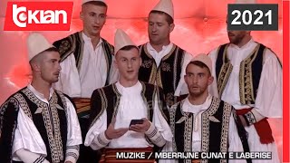 Zone e lire - Muzike/ Mberrijne cunat e Laberise (22 Tetor 2021)