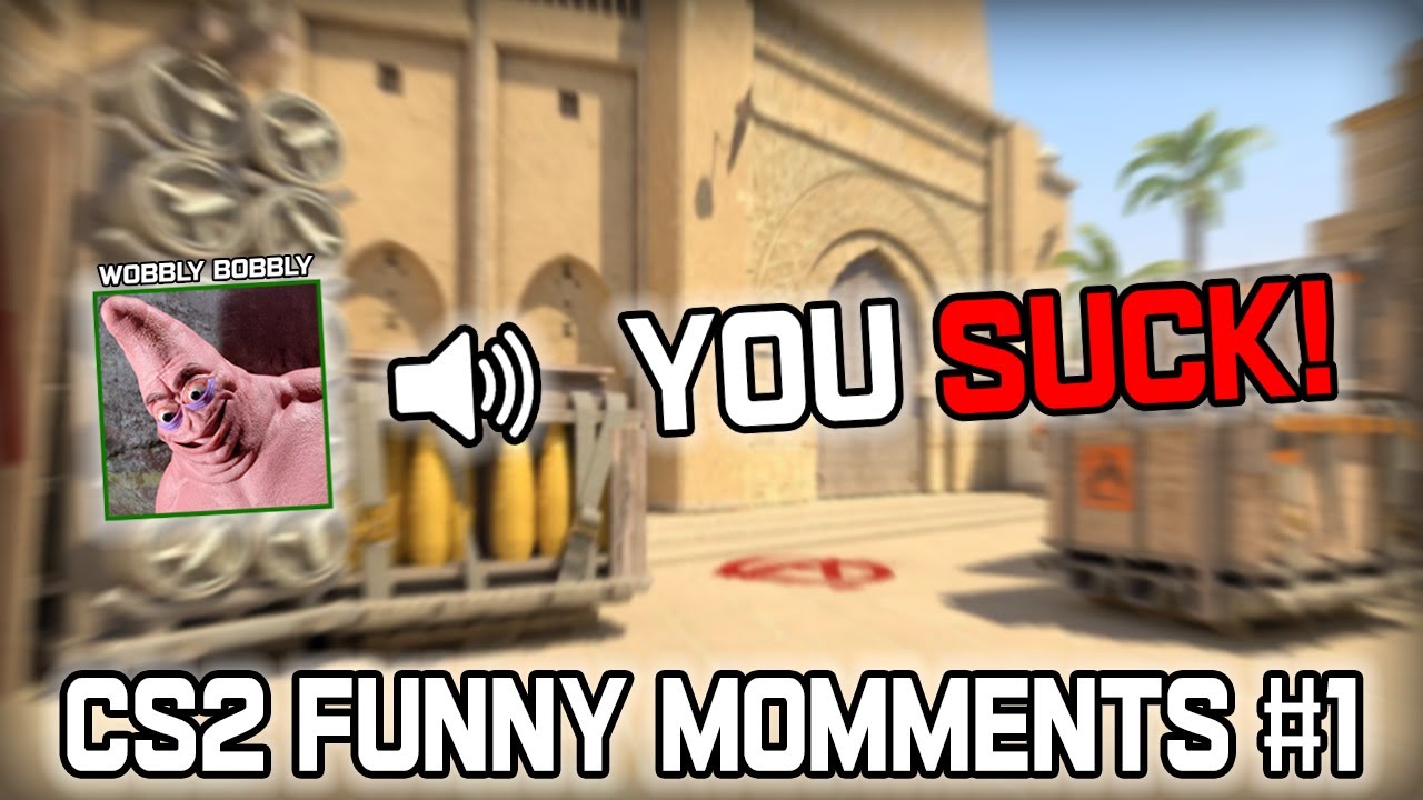 Cs2 Funny Moments 1 Youtube