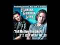 Florida Georgia Line - "Tell Me How You Like It"