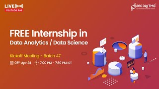 Free Data Analytics / Data Science Internship | Batch 47 | 360DigiTMG