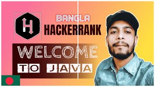 Welcome to java HackerRank | bangla problem solving | the cracker