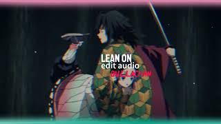 Lean on - Major Lazer & DJ Snake (ft.MØ) [Edit audio]
