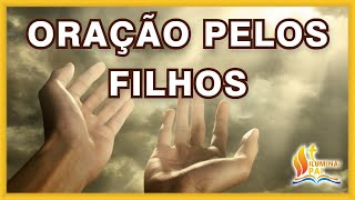 27/01/2025 ORAÇÃO PELOS FILHOS Senhor cuida da vida de meus filhos