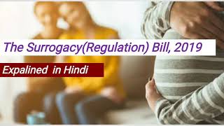 The Surrogacy (Regulation) Bill 2019 in Hindi for UPSC