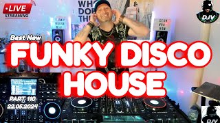 Funky Disco House Mix 🔥Best New Music🔥| Positive LOVE VIBES Energy