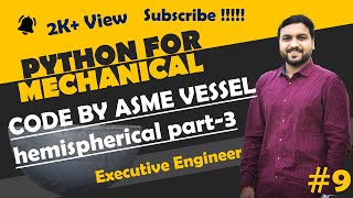 ASME Pressure Vessel Design by python-3 | Python for mechanical engineer | Python Basic Tutorial