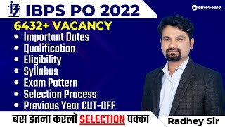 IBPS PO 2022 Notification OUT !! || Important Dates, Qualification, Syllabus, Previous Year CUT-OFF