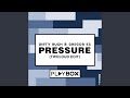 Pressure (twoloud Radio Edit)