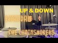 The Chainsmokers, 347aidan - Up & Down| Drum Cover • Sid Yuce