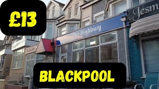 £13 The UK's Cheapest Hotel - The Highbury Hotel Blackpool - Britain's Cheapest