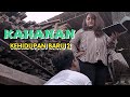 KAHANAN || KEHIDUPAN BARU 2