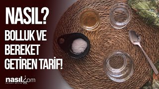 BOLLUK VE BEREKET GETİREN BEREKET SUYU TARİFİ NEDİR? NASIL HAZIRLANIR? #bereket #bolluk #enerji